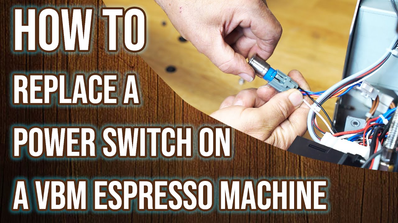 How To: Replace the Power Switch on a VBM Espresso Machine