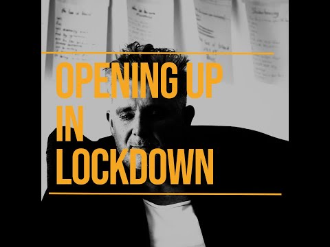 Opening up in Lockdown - Introduction