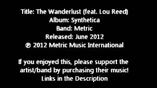 The Wanderlust (feat. Lou Reed) - Metric