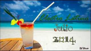 Electro Latino Julio 2014 (DJ Vince)