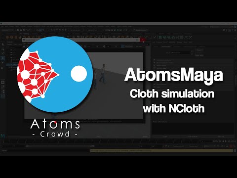AtomsMaya - Cloth Simulation with NCloth