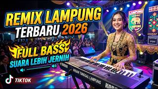 Download lagu REMIX VIRAL🎶 DJ Lampung Viral 2026 | Slow Remix Full Bass Terbaru || Bikin geleng geleng kepala mp3