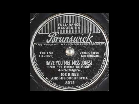 Joe Rines & his orchestra - Have You Met Miss Jones? (1937)
