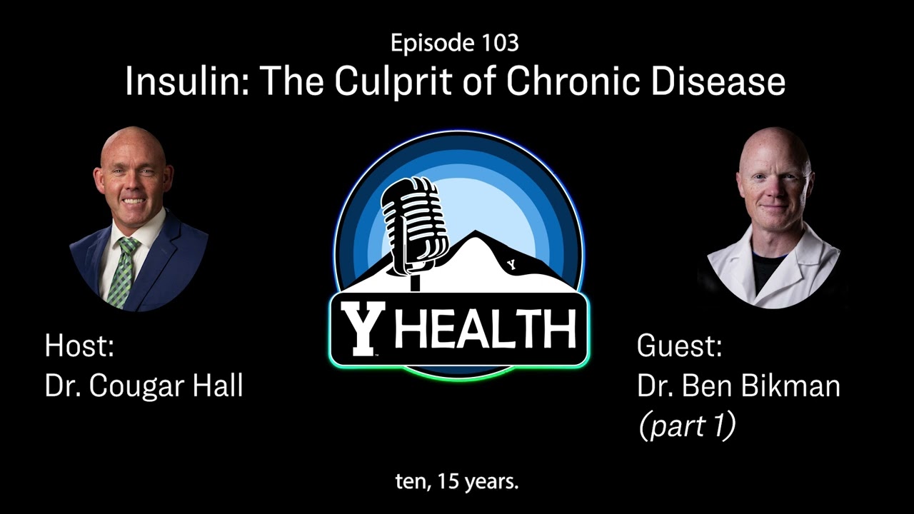 Insulin: The Culprit of Chronic Disease with Dr. Ben Bikman