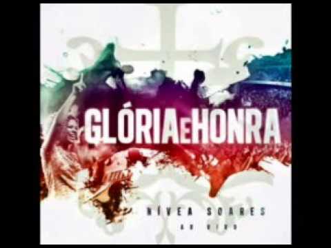 Sobre Todo Nome - Nívea Soares (CD Glória e Honra)