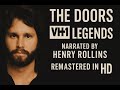 The Doors VH1 Legends 1997 Narrated By Henry Rollins 1080p 60FPS Upscale