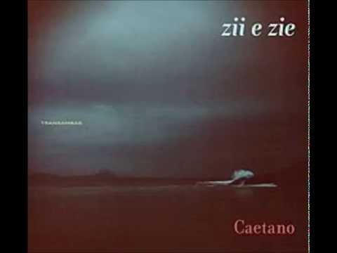 Caetano Veloso - Zii e Zie (Álbum Completo)