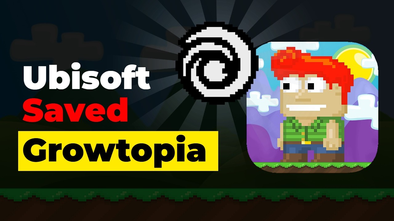 How Ubisoft Saved Growtopia