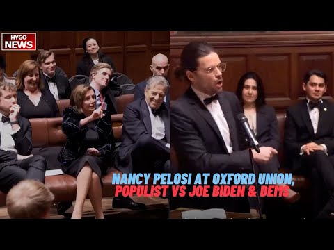 UK’s Winston Marshall & Nancy Pelosi at Oxford Union, Populist Calls Out Joe Biden & Dems