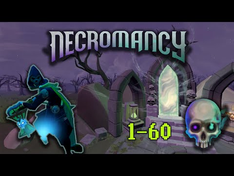 Runescape 3 Necromancy (Levels 1-60)