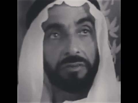 History of UAE and the Founding Ruler HH Shaikh Zayed bin Sultan Al Nahyan