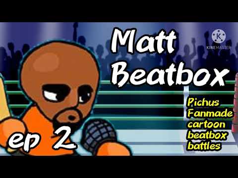 Matt Beatbox|Pichus Fanmade Beatbox Battles