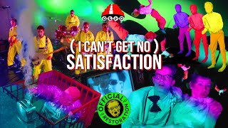 (I Can't Get No) Satisfaction (Official HD Music Video)