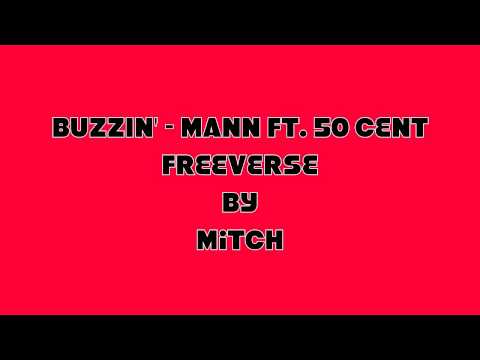 Buzzin' - Mann Remix Freestyle by Mitch MMM Week 2