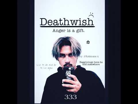 Deathwish by: PLATINUM x