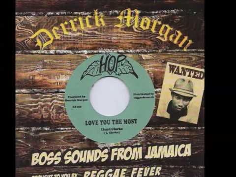 Lloyd Clarke - Love You The Most