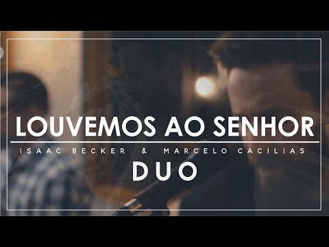 Louvemos Ao Senhor - Daniel Gardner / Versionista Adhemar de Campos (DUO)