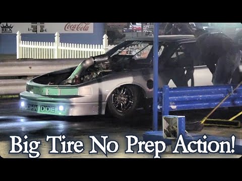 Big Tire No Prep Action!