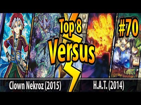 Nekroz (2015) vs. H.A.T. (2014) - Top 8 - Cross-Banlist Cup 2017 - Match #70