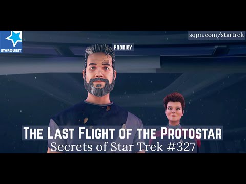 The Last Flight of the Protostar (Prodigy) - The Secrets of Star Trek