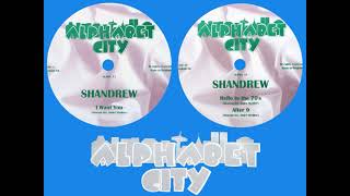 Shandrew - After 9 (3/3)