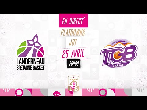 LFB 2022-2023 Playdowns J1 | Landerneau - Tarbes | Match complet