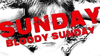 U2 - Sunday Bloody Sunday (Lyric Video)