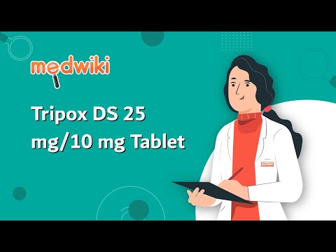 Tripox DS 25 mg/10 mg Tablet - Uses, Benefits and Side Effects