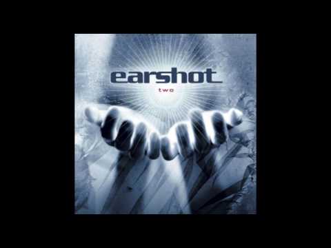 Earshot / Two (Full Album)