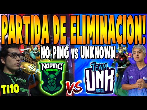 NO PING vs UNKNOWN [BO3] - ELIMINACIÓN! "Matthew vs Pakazs" - THE INTERNATIONAL 10 DOTA 2