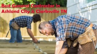 preview picture of video 'General Contractor in Ashland City TN | Ashland City Remodeling'