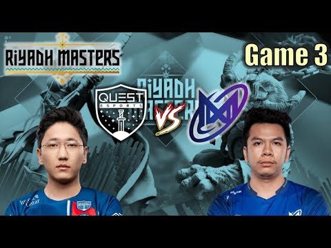 Game#3 PSG Quest VS Nigma Galaxy | Riyadh Masters 2024