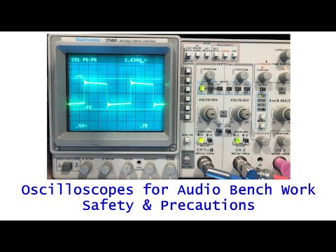 Oscilloscopes For Audio 101 - Part 2 - Safety and Precautions