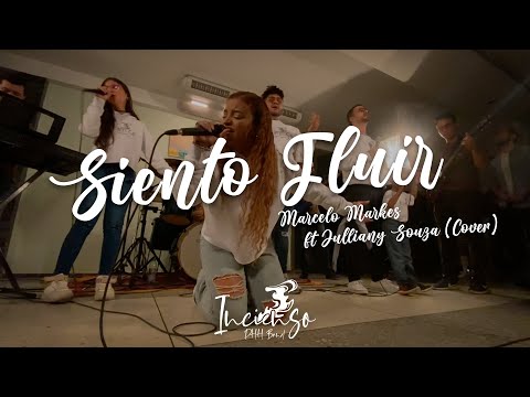 Sinto Fluir - Marcelo Markes + Julliany Souza - (Cover en Español Incienso Band DHH).