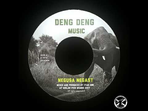 Shiloh Ites - Negusa Negast + Dub 7" Deng Deng Music 2017 - DUB
