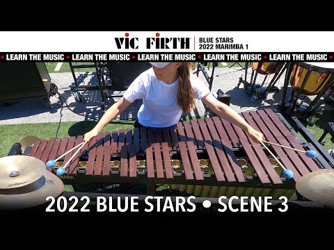 LEARN THE MUSIC | 2022 BLUE STARS Marimba 1 | SCENE 3