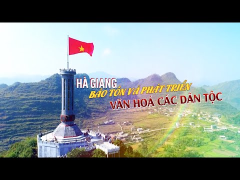 Hà Giang bảo tồn và phát triển văn hóa các dân tộc | VTV4