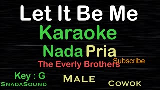 Download lagu LET IT BE ME-The Everly Brothers|KARAOKE NADA PRIA​⁠-Male-Cowok-Laki-laki@UcokkuYasir mp3