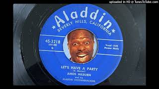 Amos Milburn - Let's Have a Party (Aladdin) 1953