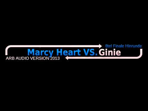 ARB Audio 2013 - Marcy Heart VS. GINIE [8tel Finale HR]