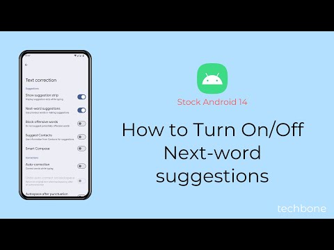 How to Turn On/Off Next-word suggestions [Android 14]