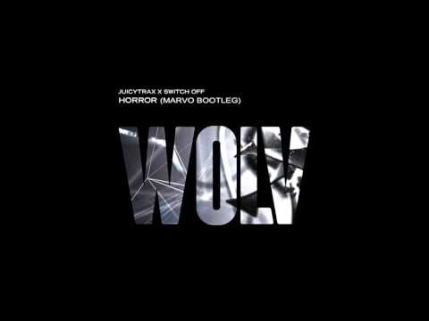 MUSIC I/O - Juicytrax x Switch Off - Horror (Marvo Bootleg)