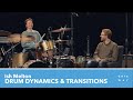 Ish Melton Drums Dynamics Transitions Gateway Worship Training
