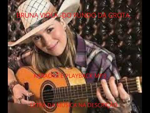 BRUNA VIOLA- DO FUNDO DA GROTA - PLAYBACK MP3.
