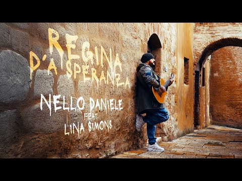 Regina d'a speranza - Nello Daniele feat. Lina Simons (official video)