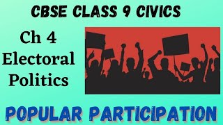 Popular Participation | CBSE Class 9 Civics Ch 4 Electoral Politics | ASKNSTUDY