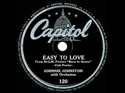 1942 Johnnie Johnston - Easy To Love