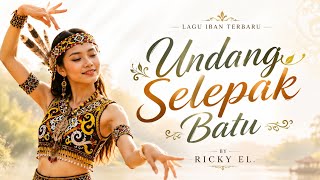 Download lagu REMIX UNDANG SELEPAK BATU - RICKY EL ( COVER ) #REMIX DJ #IBAN mp3