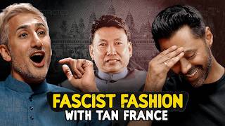 Fascist Fashion with Tan France