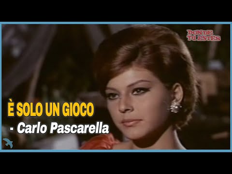 Carlo Pascarella - È Solo un Gioco(It's Just a Game) (1971)